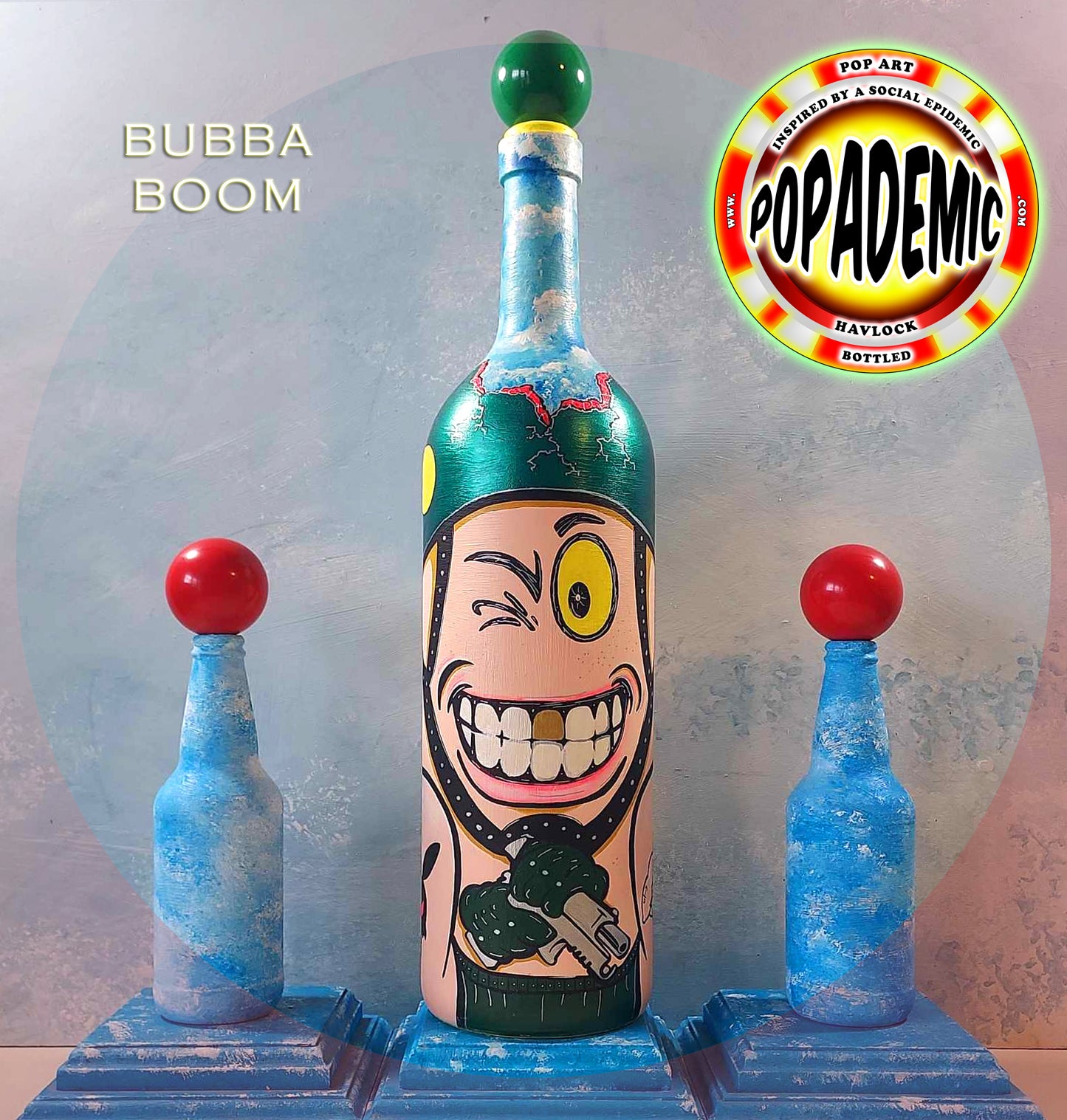 Popademic - BUBBA BOOM - Original Painted Bottle - Joey & Rhonda Havlock
