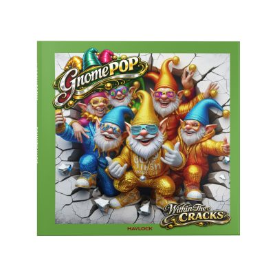 GnomePOP - Hardcover Coffee Table Book - WITHIN THE CRACKS - Gallery - Gnomes Mushrooms & More